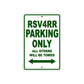 RSV 4 RR Parking Only All Others Will Be Towed Aluminum Decor Garage Sign