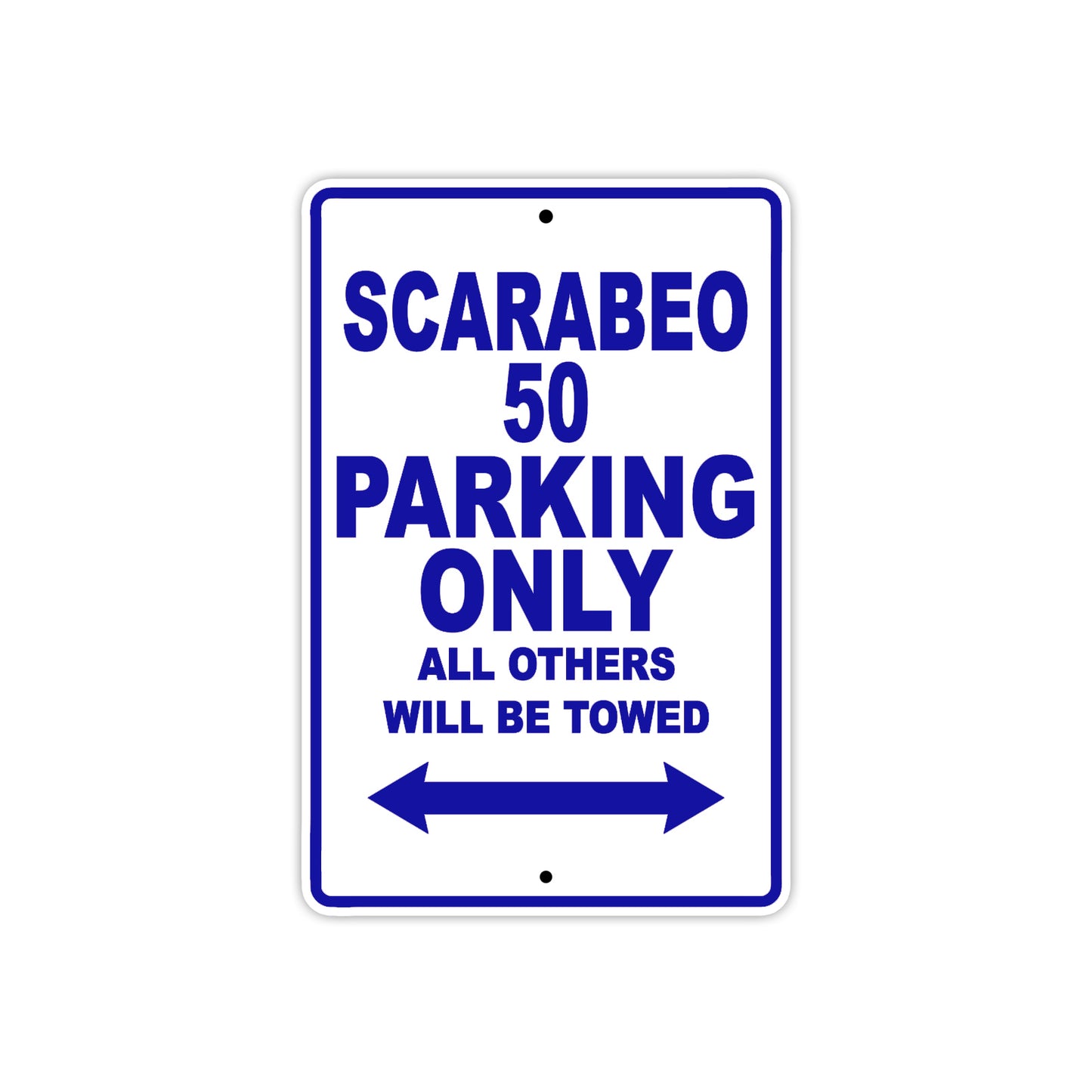 Scarabeo 50 Parking Only All Others Will Be Towed Aluminum Decor Garage Sign