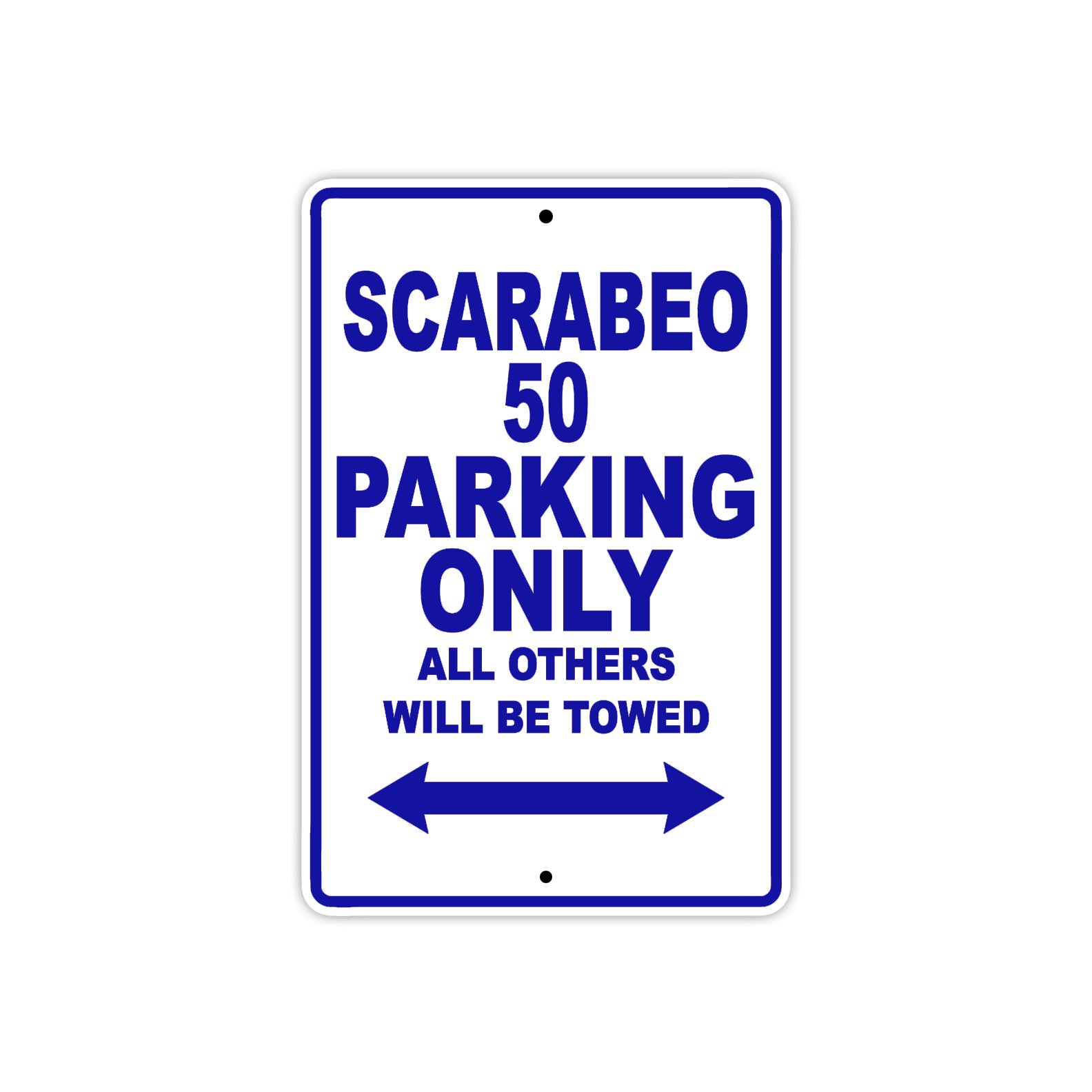 Scarabeo 50 Parking Only All Others Will Be Towed Aluminum Decor Garage Sign