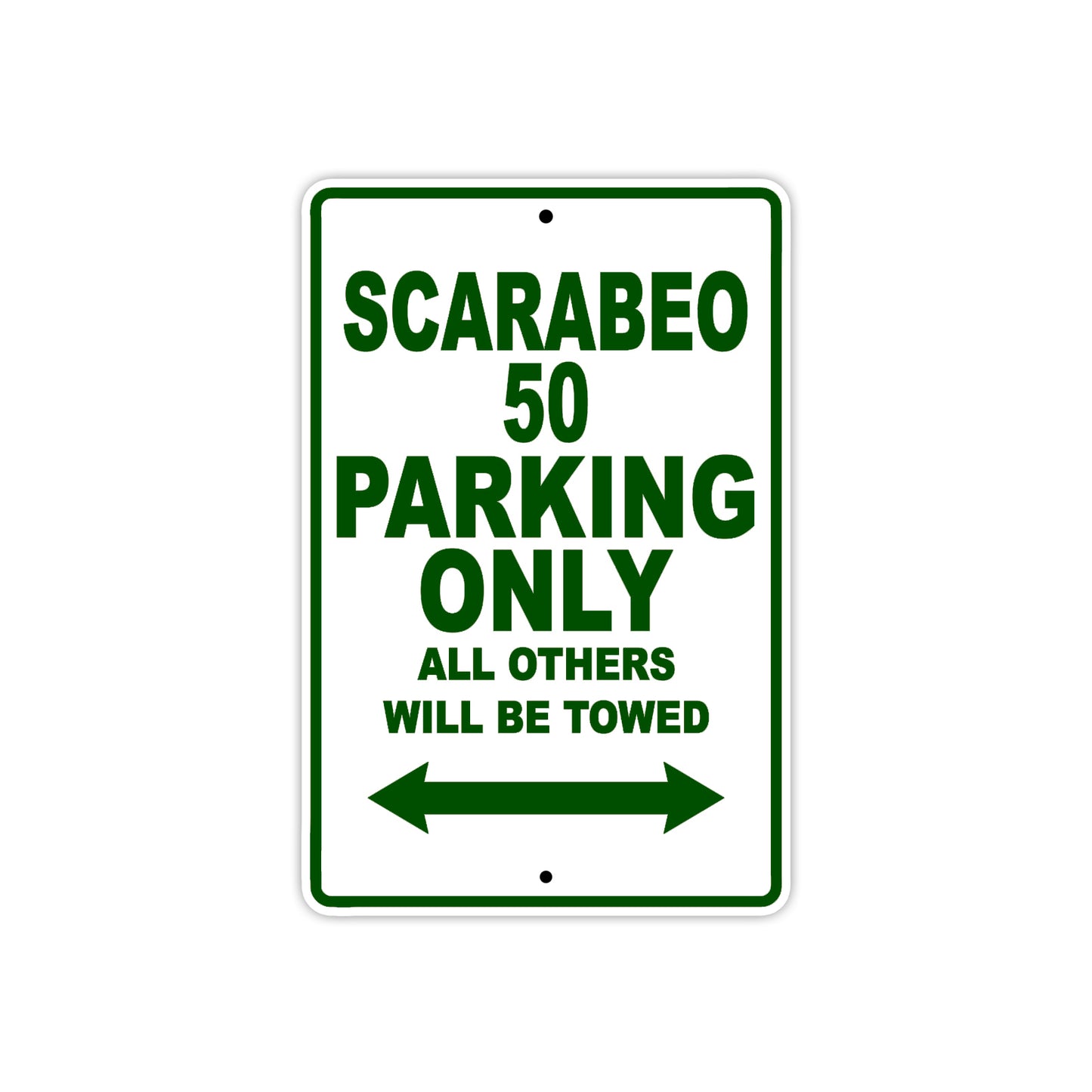 Scarabeo 50 Parking Only All Others Will Be Towed Aluminum Decor Garage Sign