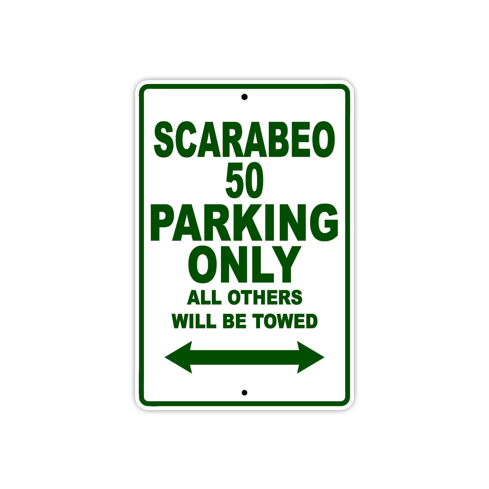 Scarabeo 50 Parking Only All Others Will Be Towed Aluminum Decor Garage Sign