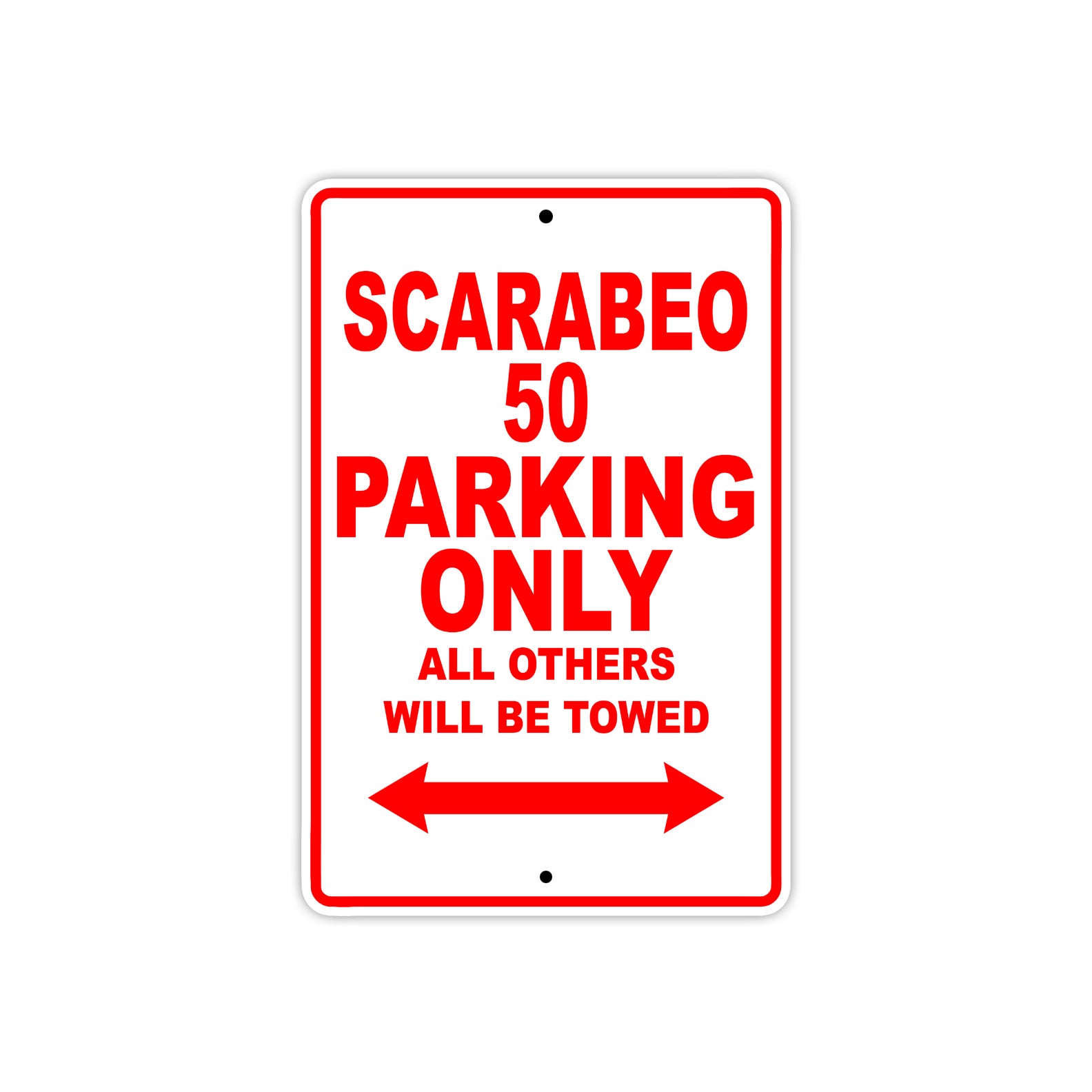 Scarabeo 50 Parking Only All Others Will Be Towed Aluminum Decor Garage Sign