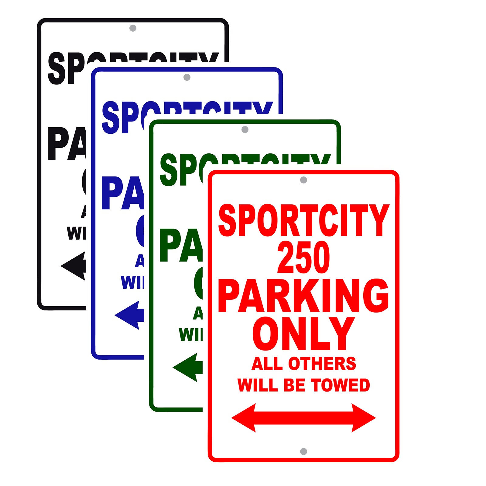Sport City 250 Parking Only All Others Will Be Towed Aluminum Decor Garage Sign