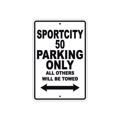 Sport City 50 Parking Only All Others Will Be Towed Aluminum Decor Garage Sign