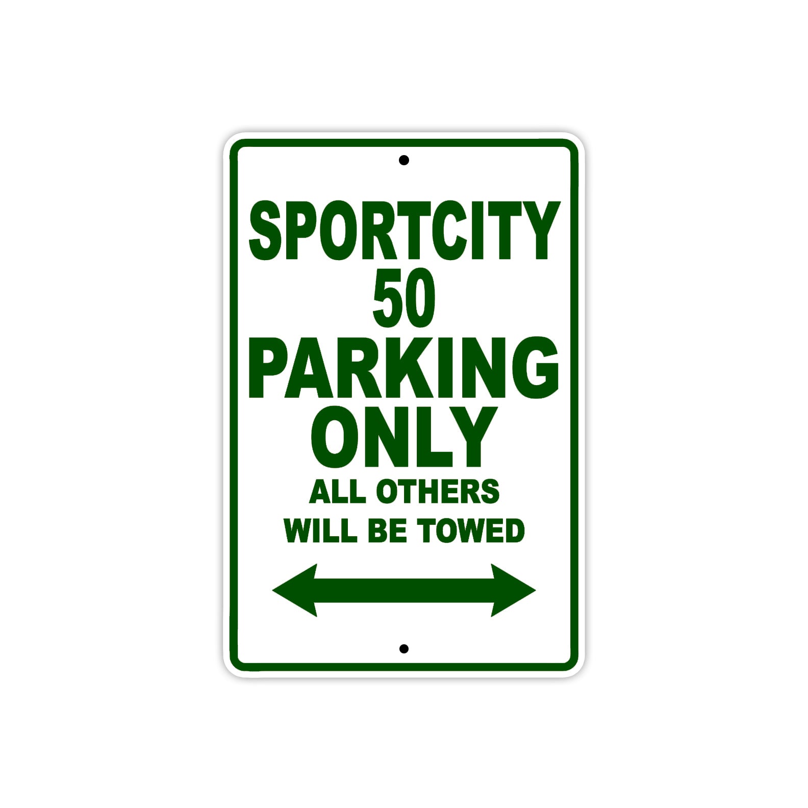 Sport City 50 Parking Only All Others Will Be Towed Aluminum Decor Garage Sign