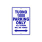 Tuono 1000 Parking Only All Others Will Be Towed Aluminum Decor Garage Sign