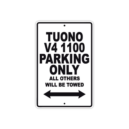 Tuono V4 1100 Parking Only All Others Will Be Towed Aluminum Decor Garage Sign