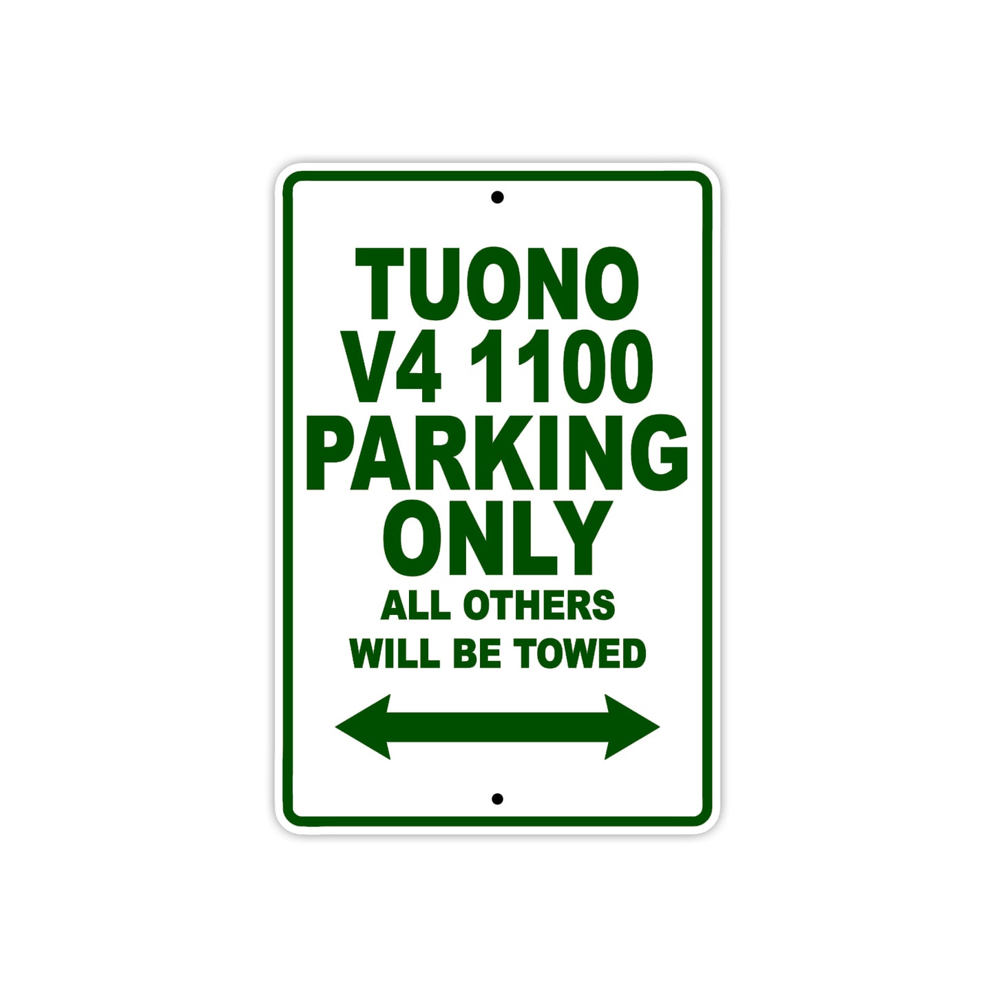 Tuono V4 1100 Parking Only All Others Will Be Towed Aluminum Decor Garage Sign
