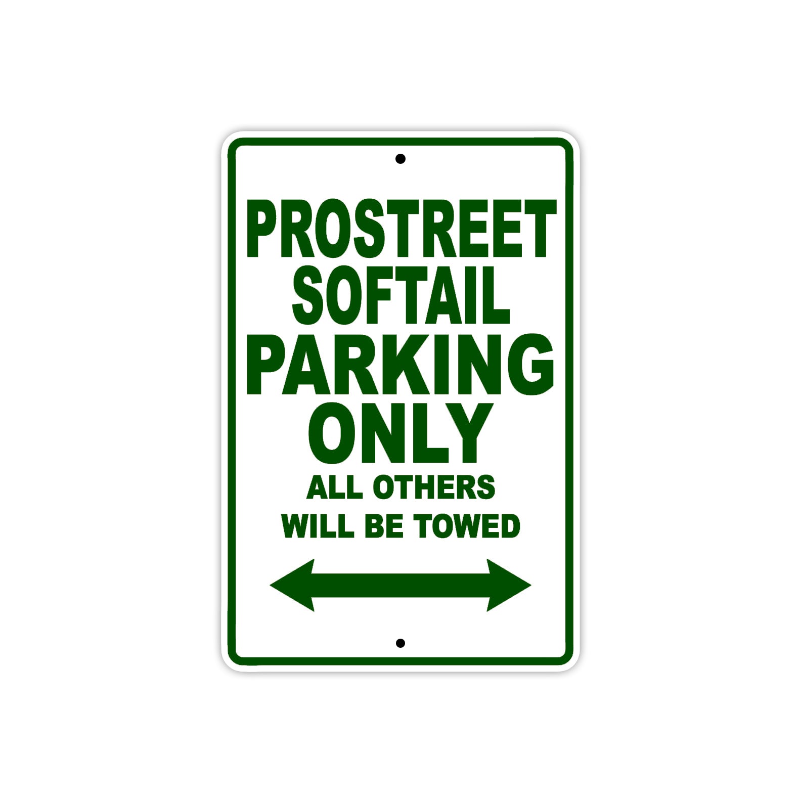 Pro Street Softail Parking Only All Others Will Be Towed Aluminum Decor Garage Sign