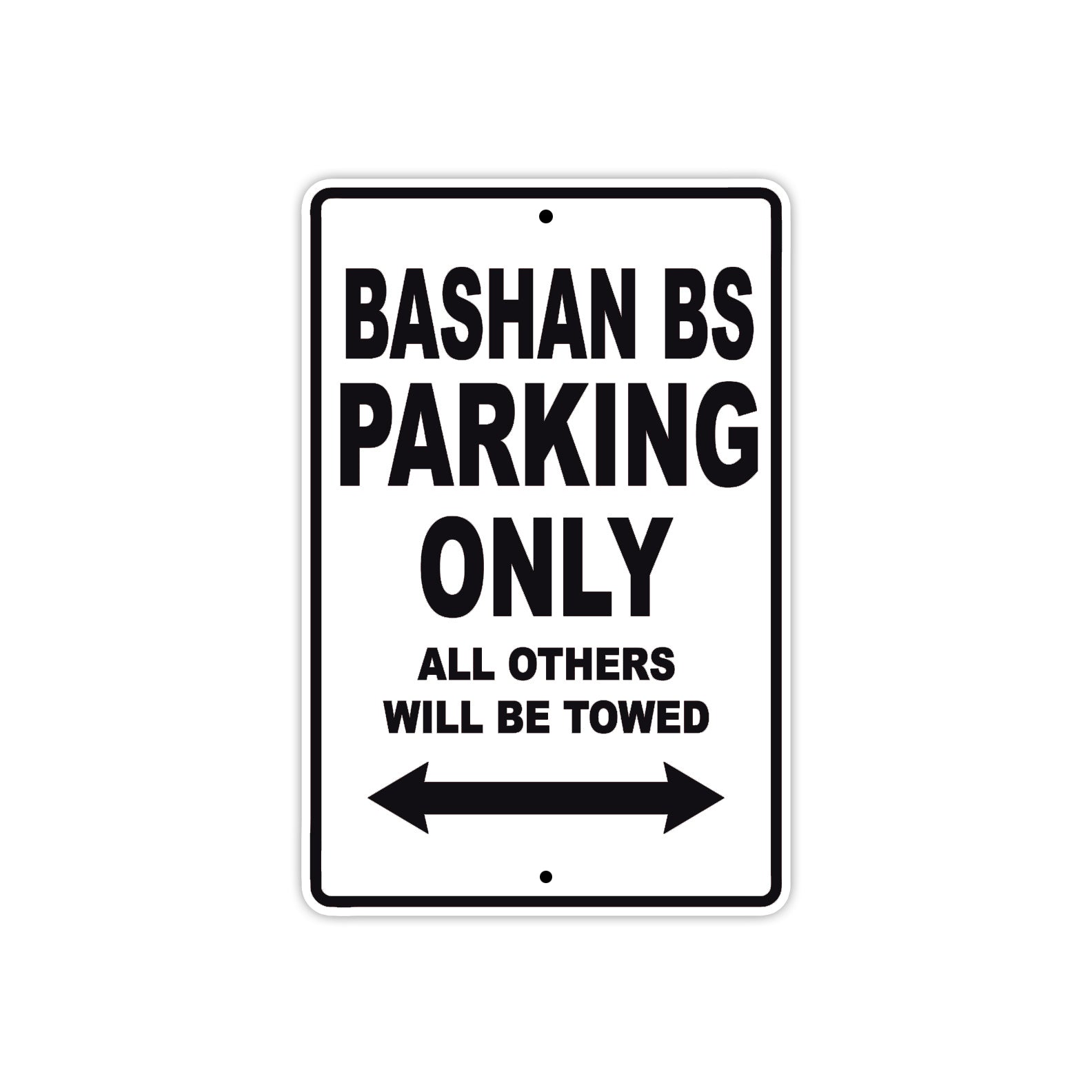 Bashan Bs Parking Only All Others Will Be Towed Aluminum Decor Garage Sign