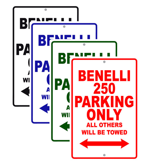 Benelli 250 Parking Only All Others Will Be Towed Aluminum Decor Garage Sign