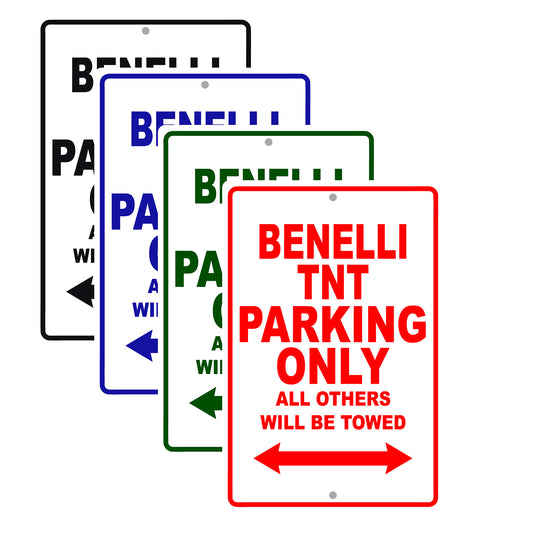Benelli TNT Parking Only All Others Will Be Towed Aluminum Decor Garage Sign