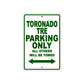 Toronado Tre Parking Only All Others Will Be Towed Aluminum Decor Garage Sign