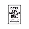 Beta 520 Parking Only All Others Will Be Towed Aluminum Decor Garage Sign