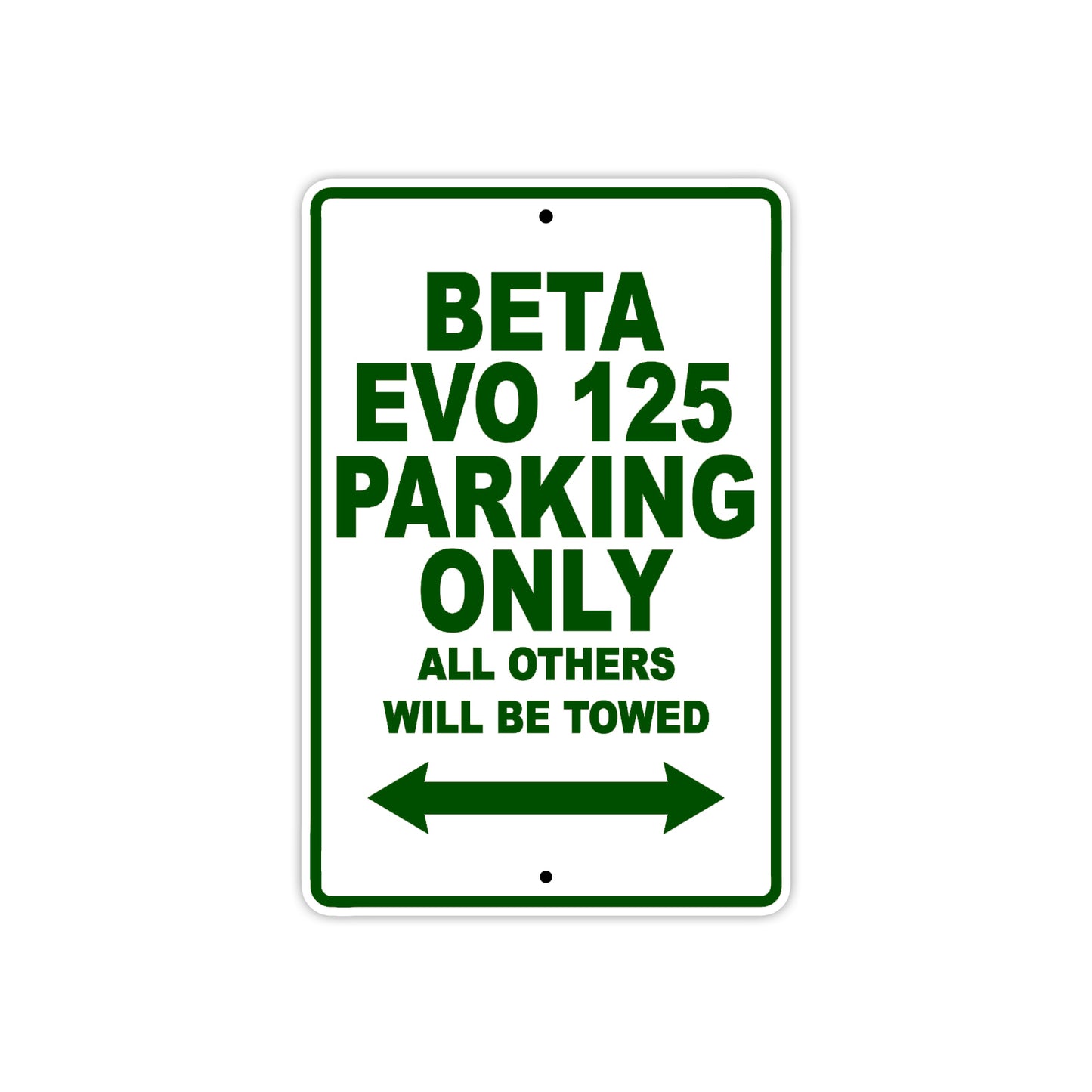 Beta EVO 125 Parking Only All Others Will Be Towed Aluminum Decor Garage Sign