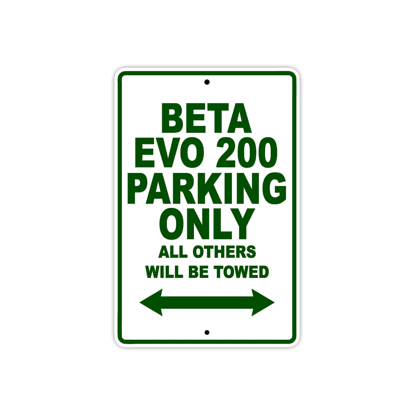 Beta EVO 200 Parking Only All Others Will Be Towed Aluminum Decor Garage Sign