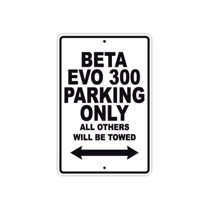 Beta EVO 300 Parking Only All Others Will Be Towed Aluminum Decor Garage Sign