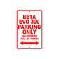 Beta EVO 300 Parking Only All Others Will Be Towed Aluminum Decor Garage Sign