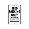 SLED Parking Only All Others Will Be Towed Aluminum Decor Garage Sign