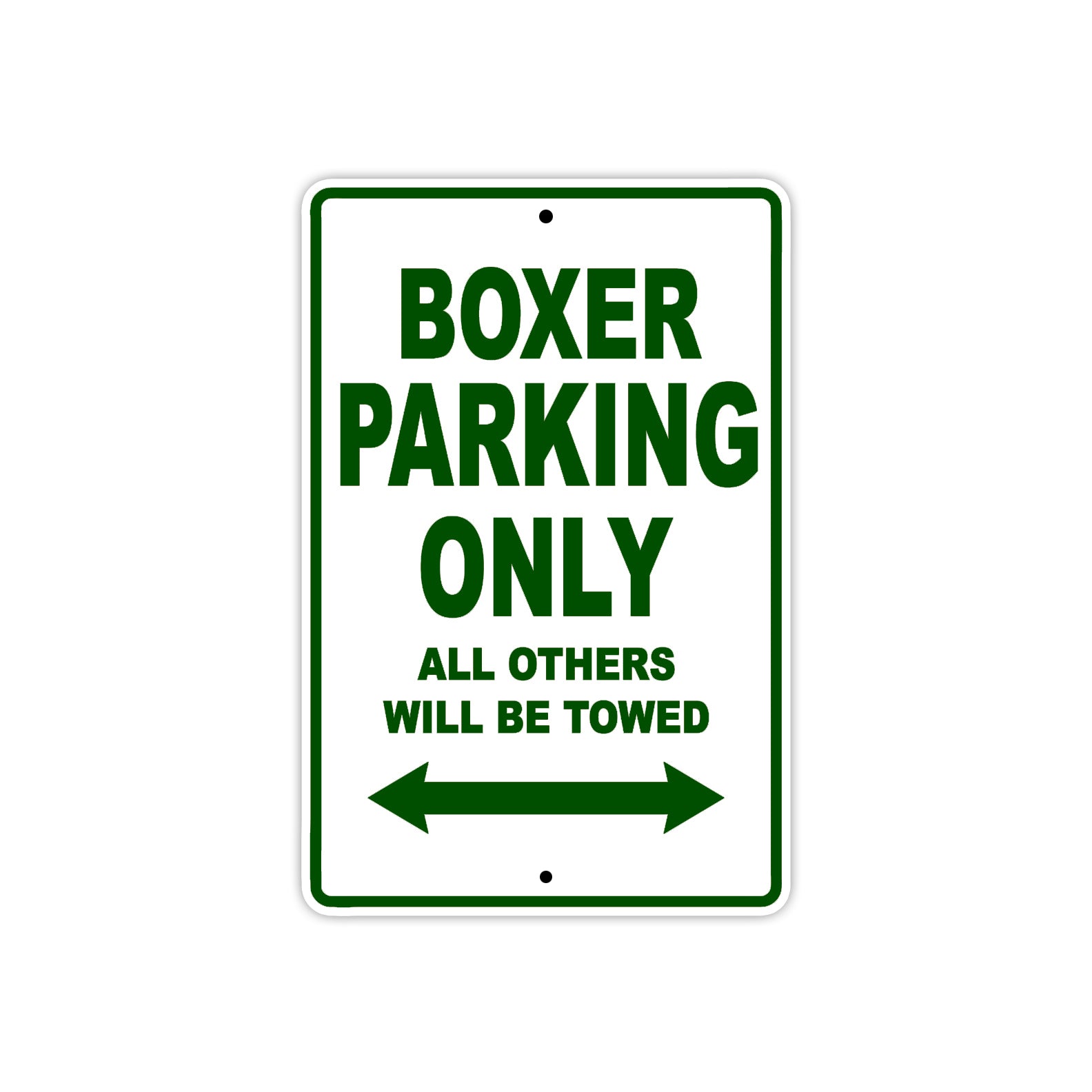 Boxer Parking Only All Others Will Be Towed Aluminum Decor Garage Sign