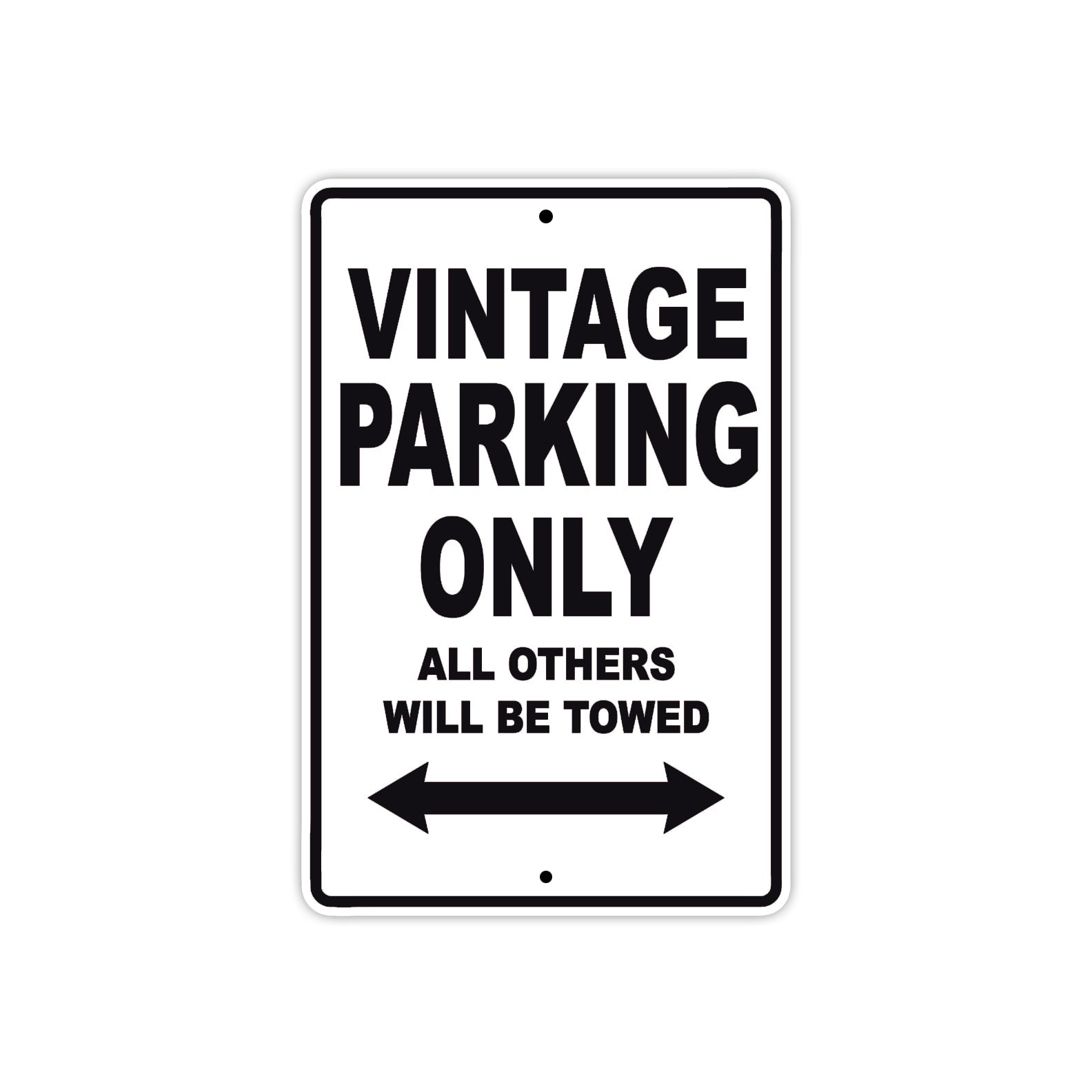 Vintage Parking Only All Others Will Be Towed Aluminum Decor Garage Sign