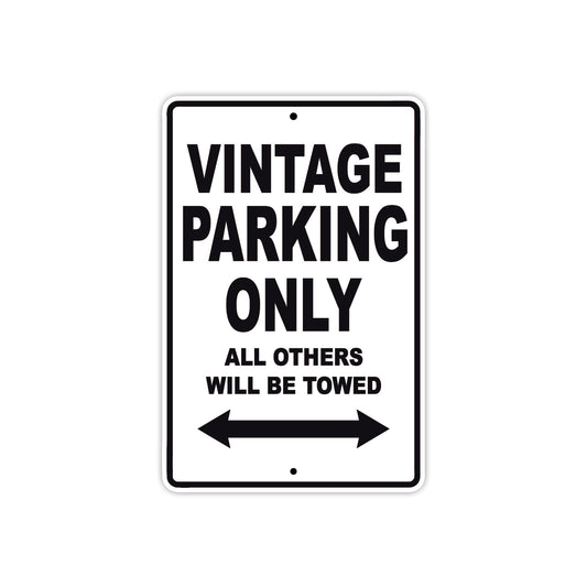 Vintage Parking Only All Others Will Be Towed Aluminum Decor Garage Sign