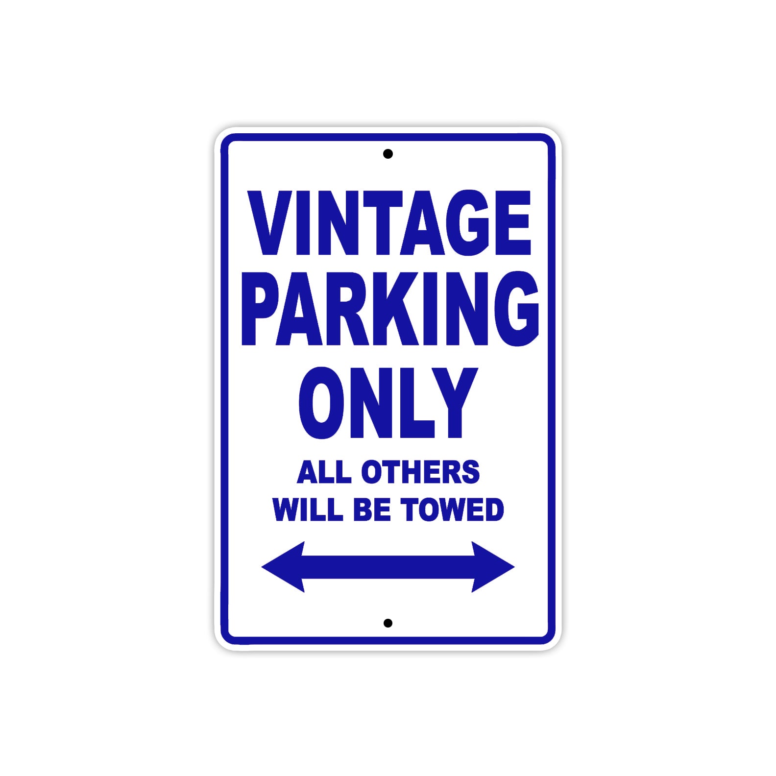 Vintage Parking Only All Others Will Be Towed Aluminum Decor Garage Sign