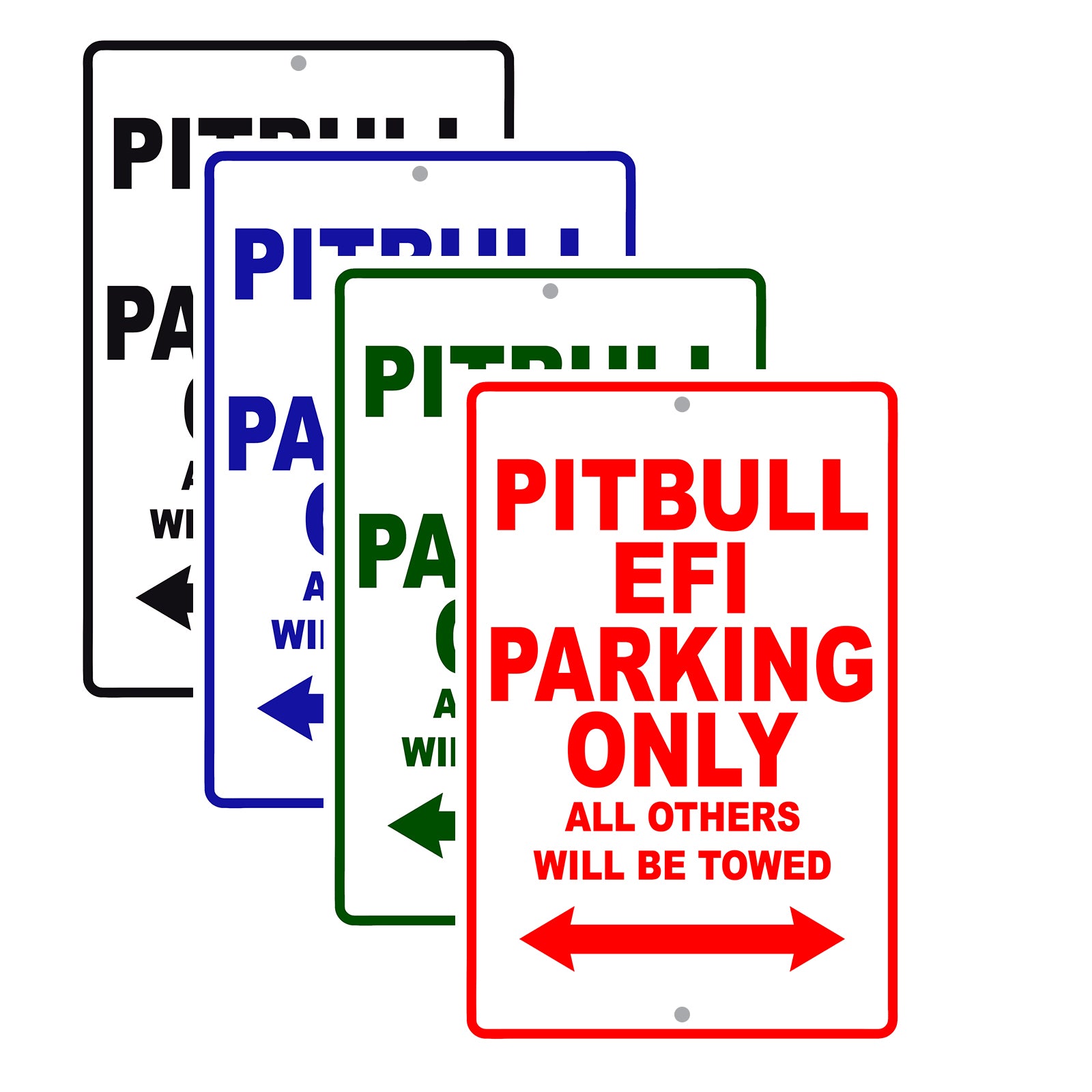 Pitbull EFI Parking Only All Others Will Be Towed Aluminum Decor Garage Sign