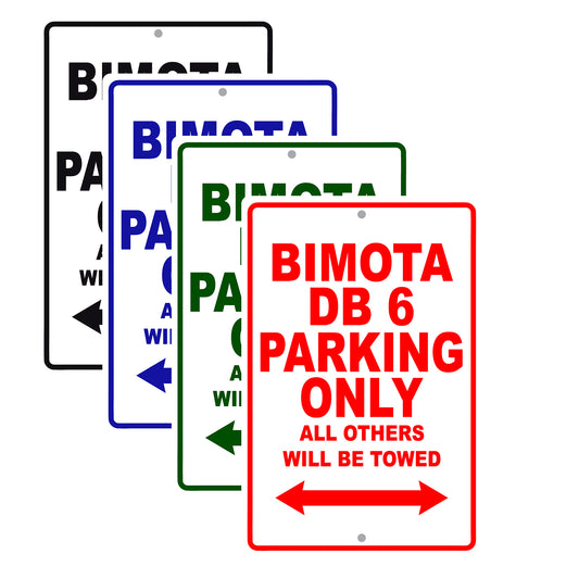 Bimota DB 6 Parking Only All Others Will Be Towed Aluminum Decor Garage Sign
