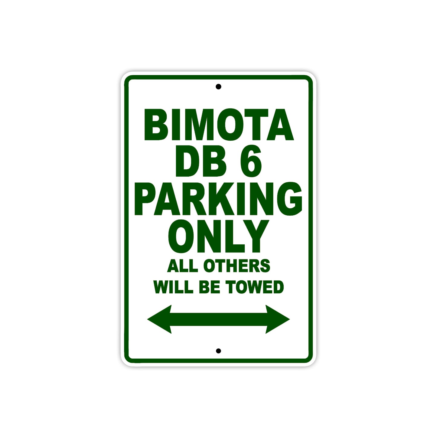 Bimota DB 6 Parking Only All Others Will Be Towed Aluminum Decor Garage Sign
