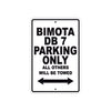 Bimota DB 7 Parking Only All Others Will Be Towed Aluminum Decor Garage Sign