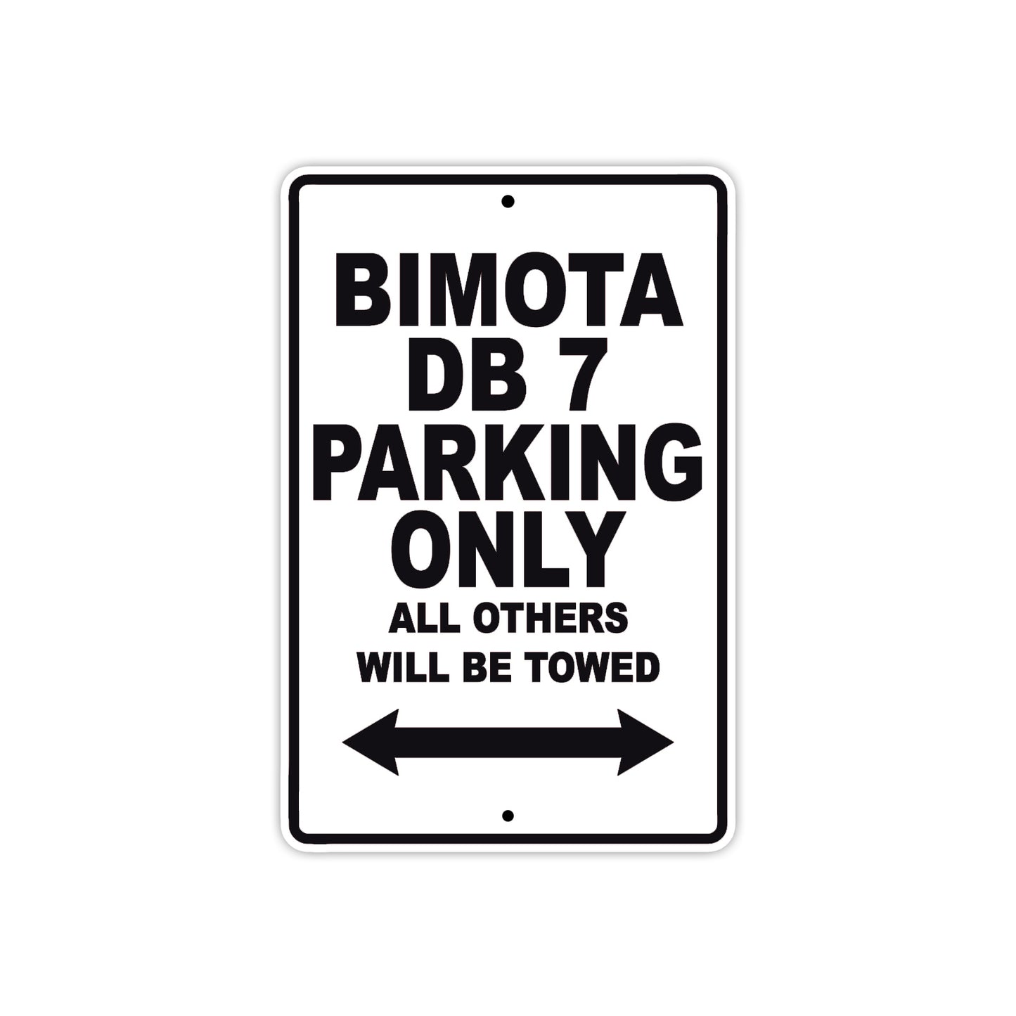 Bimota DB 7 Parking Only All Others Will Be Towed Aluminum Decor Garage Sign