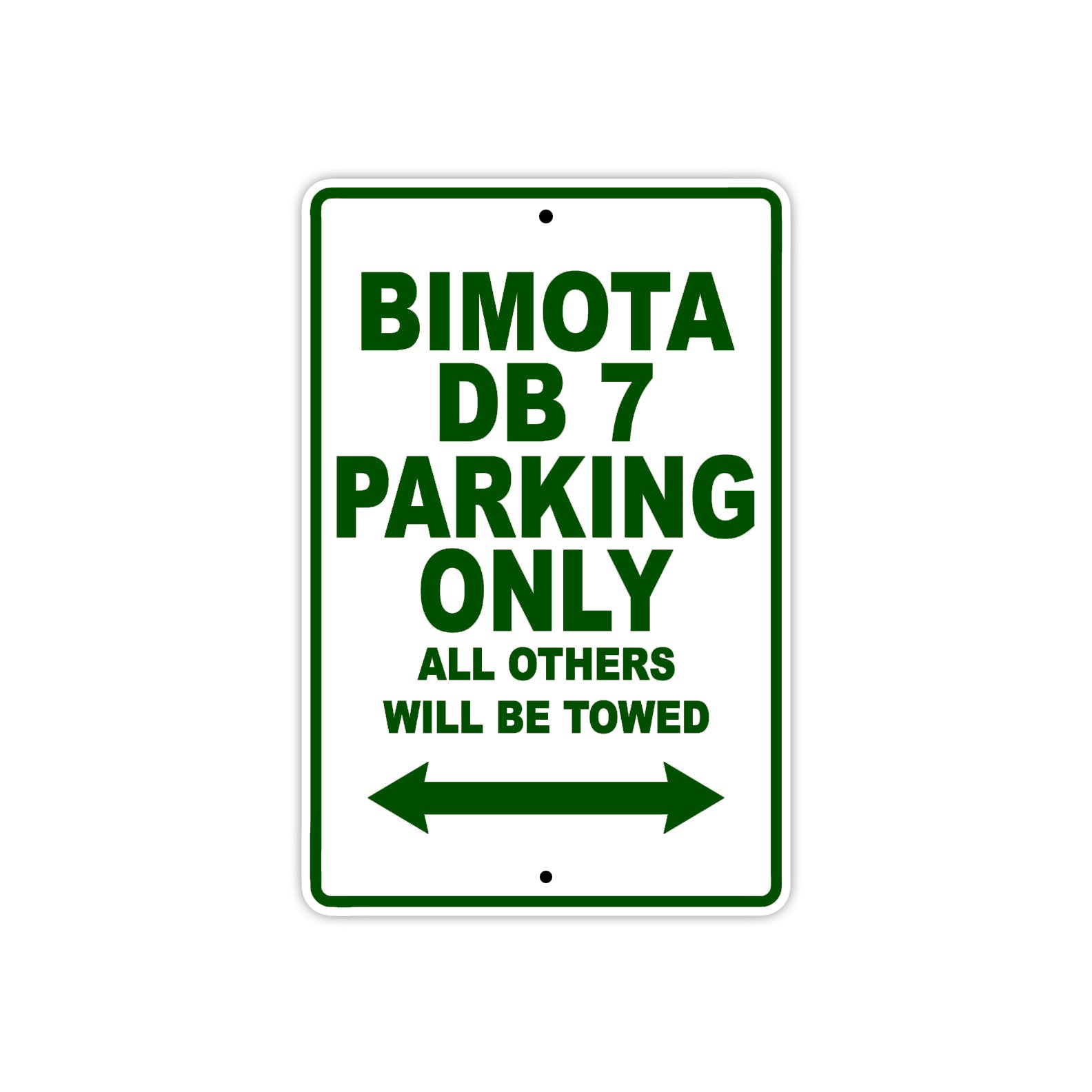 Bimota DB 7 Parking Only All Others Will Be Towed Aluminum Decor Garage Sign