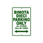 Bimota Dieci Parking Only All Others Will Be Towed Aluminum Decor Garage Sign