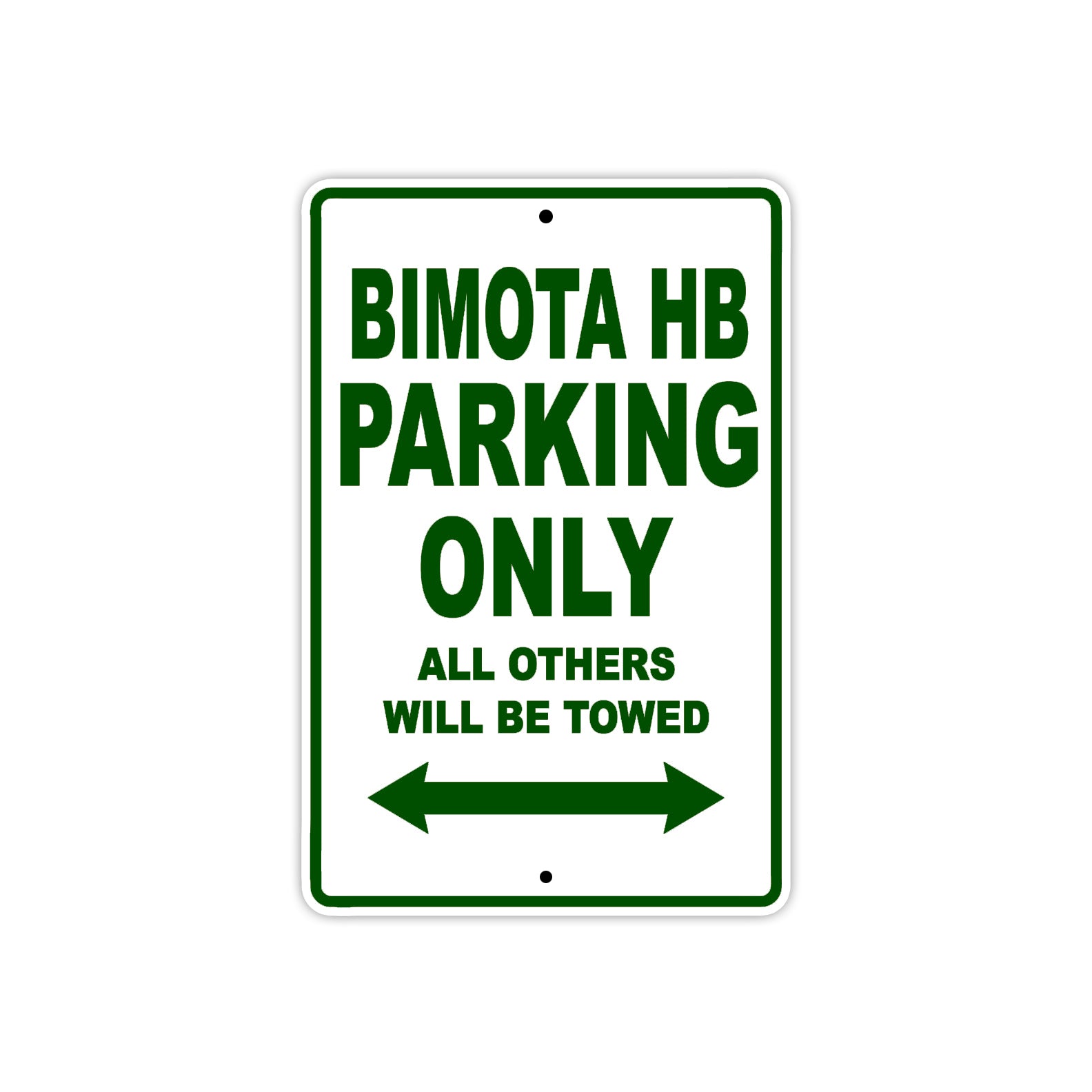 Bimota HB Parking Only All Others Will Be Towed Aluminum Decor Garage Sign