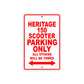 Heritage 150 Scooter Parking Only All Others Will Be Towed Aluminum Decor Garage Sign
