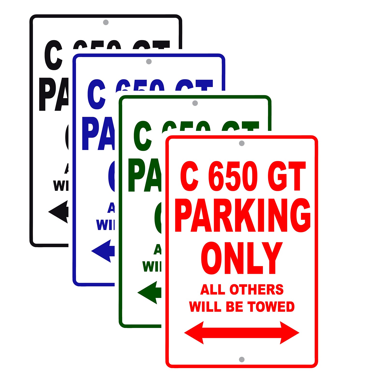 C 650 GT Parking Only All Others Will Be Towed Aluminum Decor Garage Sign