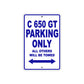 C 650 GT Parking Only All Others Will Be Towed Aluminum Decor Garage Sign