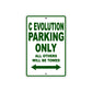 C Evolution Parking Only All Others Will Be Towed Aluminum Decor Garage Sign