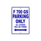 F 700 GS Parking Only All Others Will Be Towed Aluminum Decor Garage Sign