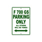 F 700 GS Parking Only All Others Will Be Towed Aluminum Decor Garage Sign
