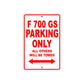 F 700 GS Parking Only All Others Will Be Towed Aluminum Decor Garage Sign