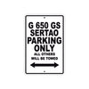 G 650 GS Serato Parking Only All Others Will Be Towed Aluminum Decor Garage Sign