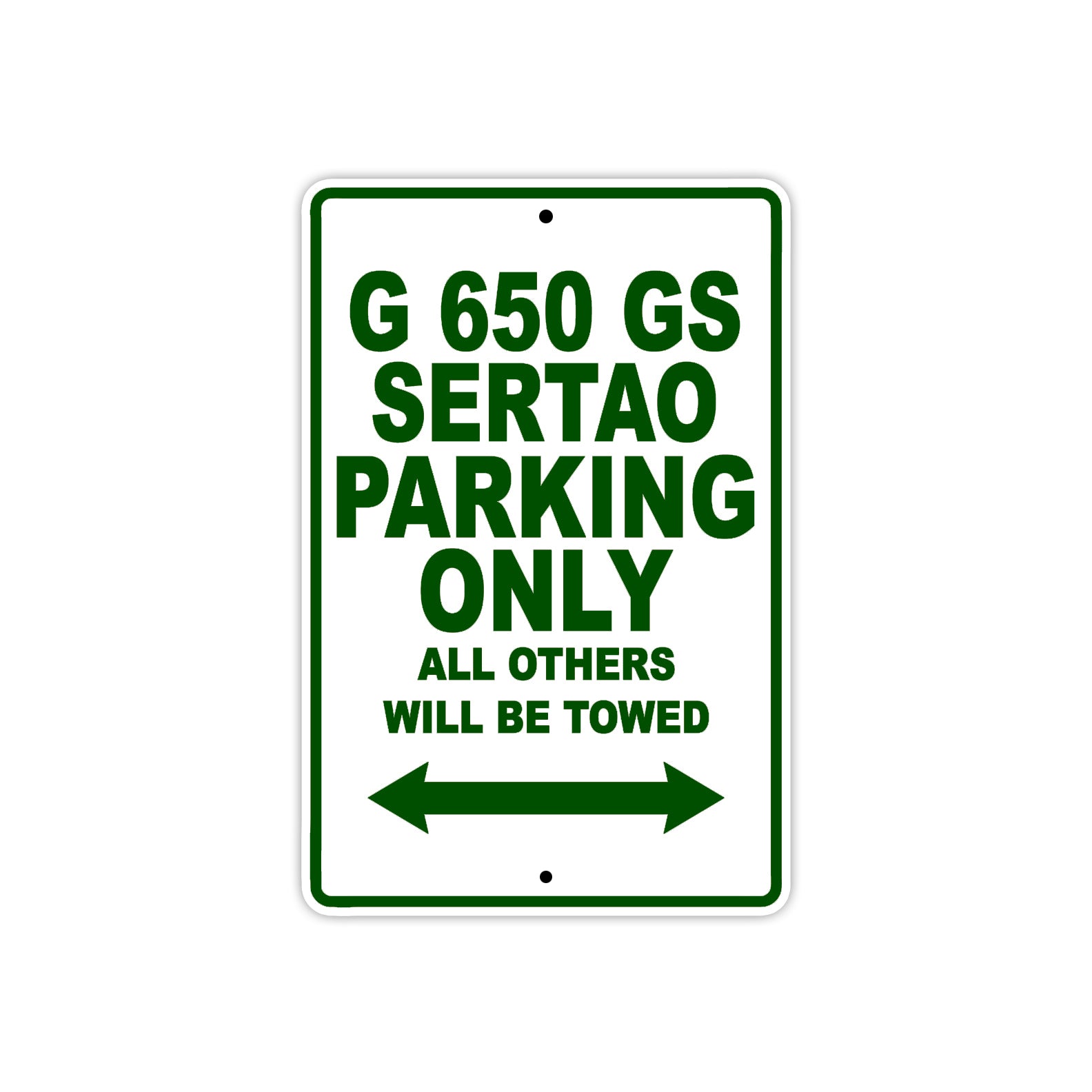 G 650 GS Serato Parking Only All Others Will Be Towed Aluminum Decor Garage Sign