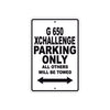 G 650 Xchallenge Parking Only All Others Will Be Towed Aluminum Decor Garage Sign