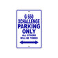 G 650 Xchallenge Parking Only All Others Will Be Towed Aluminum Decor Garage Sign