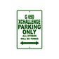 G 650 Xchallenge Parking Only All Others Will Be Towed Aluminum Decor Garage Sign