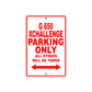 G 650 Xchallenge Parking Only All Others Will Be Towed Aluminum Decor Garage Sign