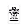 HP 4 Motorrad Parking Only All Others Will Be Towed Aluminum Decor Garage Sign