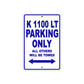 K 1100 LT Parking Only All Others Will Be Towed Aluminum Decor Garage Sign
